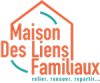MAISON DES LIENS FAMILIAUX V5 1